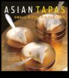 Asian Tapas Temptation O lume de arome în minuni mici